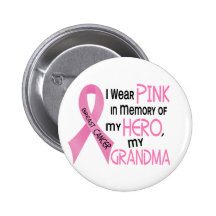 Breast Cancer PINK IN MEMORY OF MY GRANDMA 1