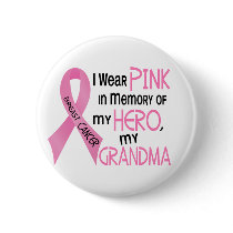 Breast Cancer PINK IN MEMORY OF MY GRANDMA 1