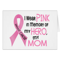 Breast Cancer PINK IN MEMORY OF MY MOM 1