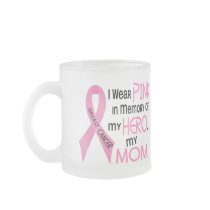 Breast Cancer PINK IN MEMORY OF MY MOM 1 Coffee Mug