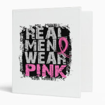 Breast Cancer Real Men Wear Pink 3 Ring Binders