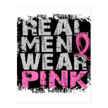 Breast Cancer Real Men Wear Pink Postcard