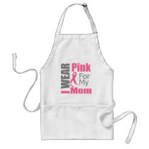 Breast Cancer Ribbon I Wear Pink Mom Aprons