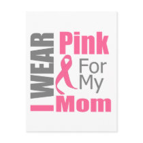 Breast Cancer Ribbon I Wear Pink Mom Postcards