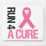 Breast Cancer Run 4 A Cure Mouse Pad