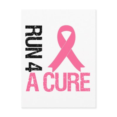 Breast Cancer Run 4 A Cure Postcard by giftsforawareness