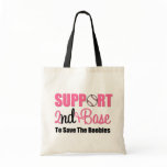 Breast Cancer Support 2nd Base Tote Bag