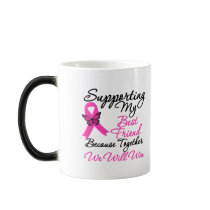 Breast Cancer Support (Best Friend) Mug