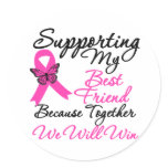 Breast Cancer Support (Best Friend) Stickers