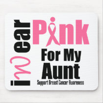 Breast Cancer Support Pink Ribbon Aunt Mouse Pads