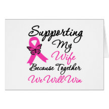 Breast Cancer Support (Wife) Greeting Card
