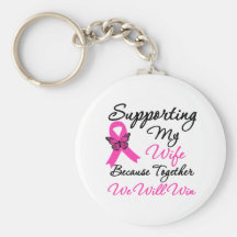 Breast Cancer Support (Wife) Keychains