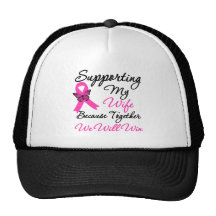 Breast Cancer Support (Wife) Trucker Hats