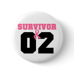 Breast Cancer Survivor 2 Years Pins