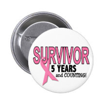 BREAST CANCER SURVIVOR 5 Years & Counting Pins