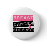 Breast Cancer Survivor buttons