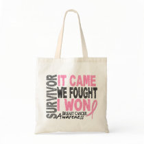 Breast Cancer Survivor It Came We Fought I Won Canvas Bags