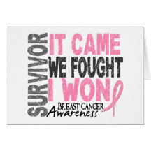 Breast Cancer Survivor It Came We Fought I Won Card