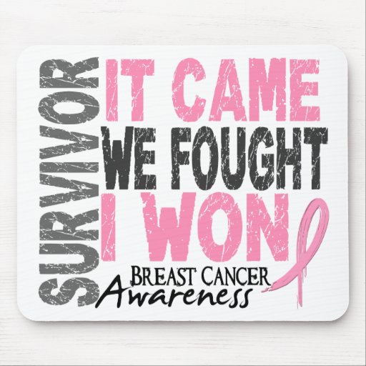 Breast Cancer Survivor It Came We Fought I Won Mouse Pads