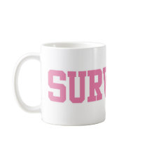 Breast Cancer Survivor Coffee Mug