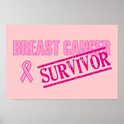Breast Cancer Survivor Posters by hdowney