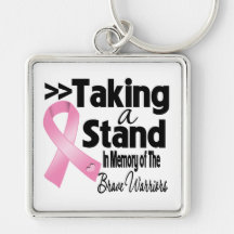 Breast Cancer Taking a Stand Brave Warriors Keychains