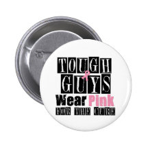 Breast Cancer Tough Guys Wear Pink