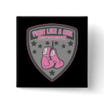 Breast Cancer Wear Fight Like A Girl Patch Pinback Button