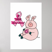breast cancer will survive pig - Customized Print