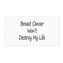 Breast Cancer Won't Destroy My Life Shipping Label