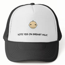Breastfeeding hat (Vote yes on breast milk)