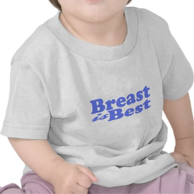 (Breastfeeding is best for baby! Tee Shirts by EllesPlanet