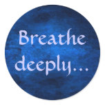 Breathe deeply... sticker