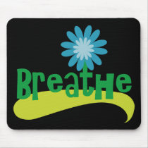 Breathe Mousepad