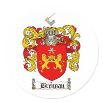 BRENNAN FAMILY CREST -  BRENNAN COAT OF ARMS ROUND STICKER