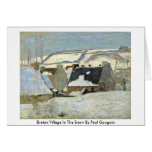 Breton Village In The Snow By Paul Gauguin Greeting Cards