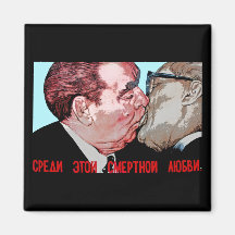 Brezhnev & Honecker Kiss,East Side Gallery, Berlin Fridge Magnet
