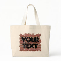brick wall, YOUR TEXT Tote Bags