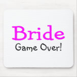 Bride Game Over Mousepads