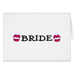 Bride (Lips Kiss) Card