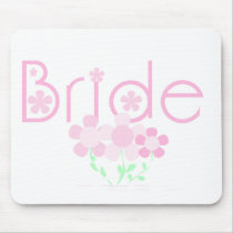 Bride Pink Flowers T-shirts and Gifts Mouse Pads