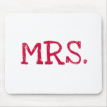 Bride Red Text Mrs. Mouse Pads