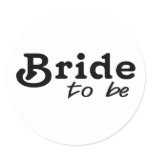 Bride To Be Black Text Round Sticker