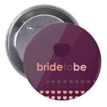 Bride to Be Button
