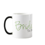 Bride To Be (Green Script) Coffee Mug