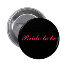 Bride to be pin
