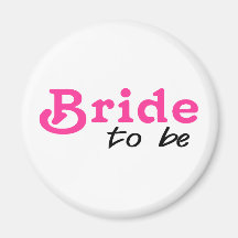 Bride To Be Pink Black Refrigerator Magnet