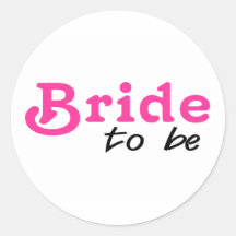 Bride To Be Pink Black Round Stickers