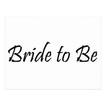 Bride to Be Postcard