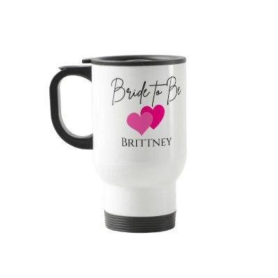 Bride to Be Travel Mug by cooltees